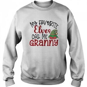 My Favorite Elves Call Me Granny Christmas Sweater Shirt